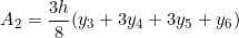 \[ A_{2} = \frac{3h}{8}(y_{3} + 3y_{4}+3y_{5}+y_{6}) \]